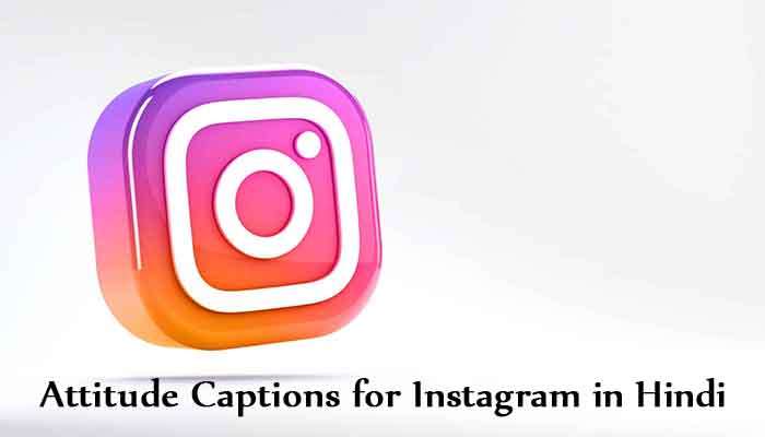 Attitude Captions for Instagram in Hindi